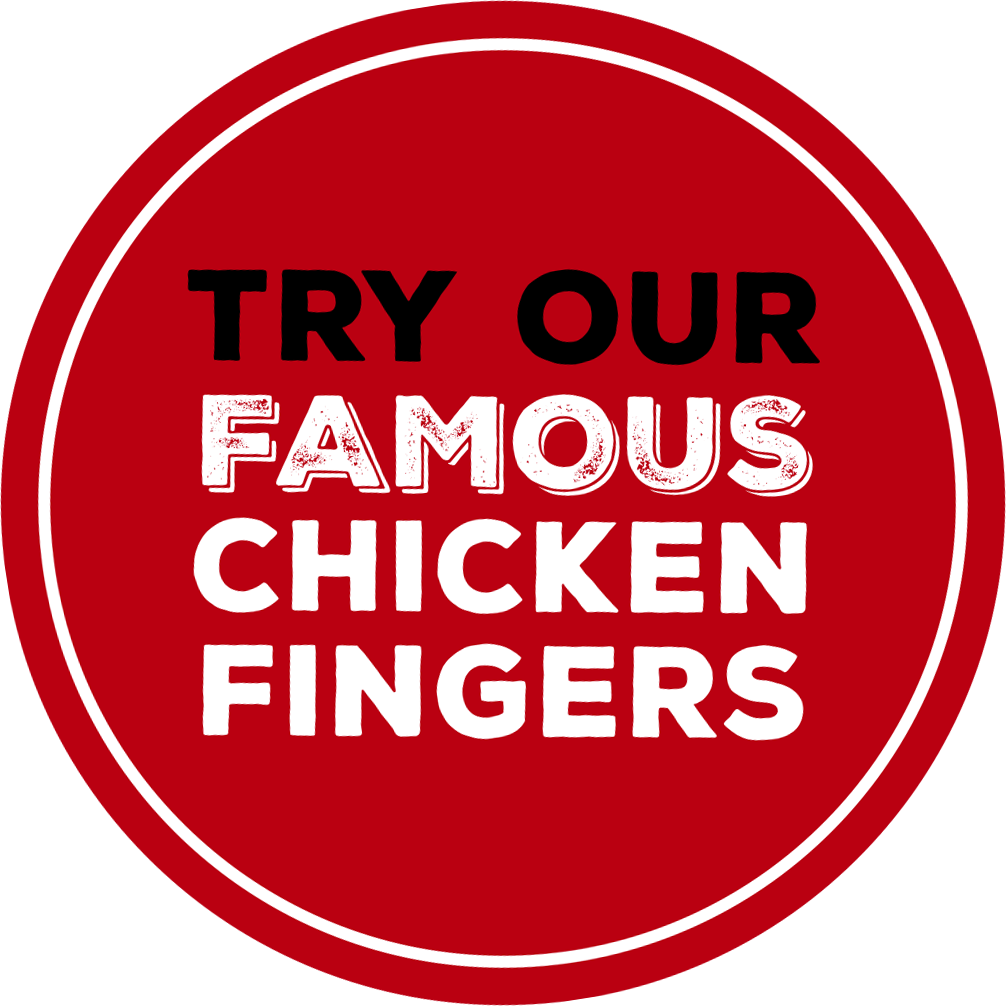 Try Our Famous Chicken Fingers Try Our Famous Chicken Fingers